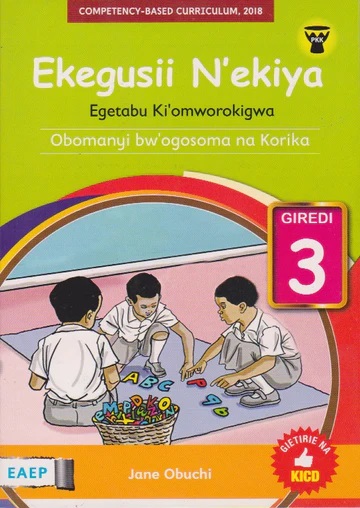 Ekegusii N'Ekiya Grade 3