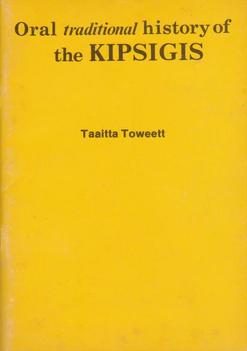 Oral Traditional History of the Kipsigis