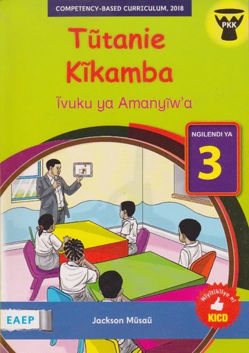 Tutanie Kikamba Grade 3