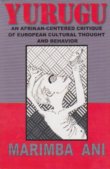 Yurugu by Marimba Ani